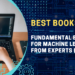 Artificial Intelligence Books Expert Recommendations for Machine Learning Books Essential Reads on Machine Learning Top Picks for AI Learning Materials Recommended Books for Learning ML
