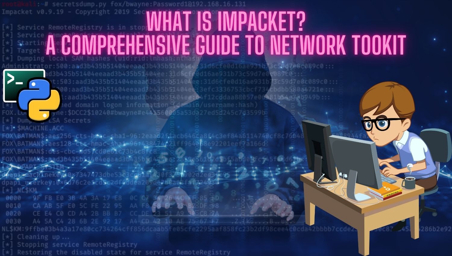 What is Impacket A Comprehensive Guide to Network Tookit